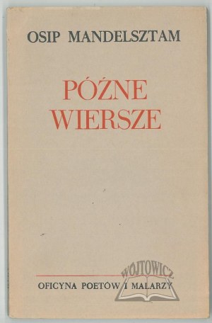 MANDELSZTAM Osip., Late Poems.