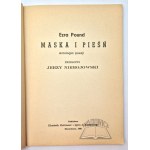 POUND Ezra, Maska i Pieśń. Antologia poezji.
