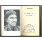 SOSABOWSKI Stanisław, Najkrótszą drogą.