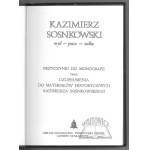 (SOSNKOWSKI Kazimierz), Myśl - praca - walka.