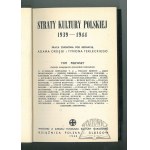 STRATY kultury polskiej 1939 - 1944.