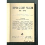 STRATY kultury polskiej 1939 - 1944.