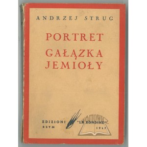 STRUG Andrzej, Portret. Gałązka jemioły.