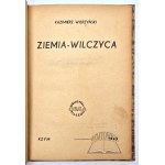 WIERZYŃSKI Kazimierz, Ziemia - Wilczyca.