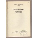 ŻELIGOWSKI Lucjan, Zapomniane prawdy.