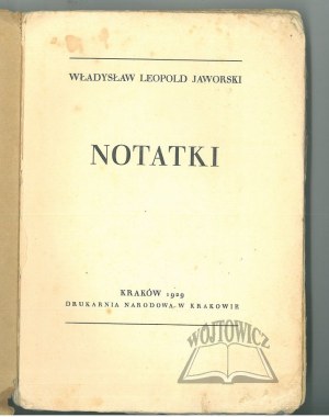 JAWORSKI Władysław Leopold, Notes.