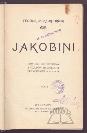 JESKE - Choiński Theodore, Jacobins.