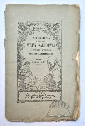 (Luxemburg Bookstore) GARCZYŃSKI Stefan, Memoirs of the National War and War Sonnets.
