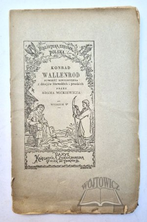 (Luxemburg Bookstore) MICKIEWICZ Adam, Konrad Wallenrod. A historical novel of Lithuanian and Prussian history.