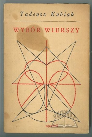 KUBIAK Tadeusz, Selection of Poems.