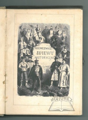 IMCEWICZ Julian Ursyn, Historical Songs.