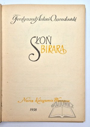 OSSENDOWSKI Ferdinand Antoni, Birara Elephant.