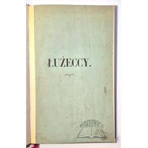 ROMANOWSKI Mieczysław, Łużeccy. Ustęp z wojen tureckich.