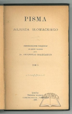 SLOWACKI Juliusz, Writings.