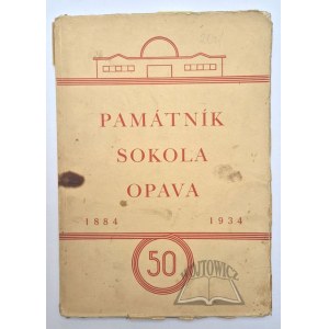 PAMATNIK Sokola Opava k padesatileti jeho trvani.