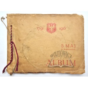 ALBUM ilustrujące uroczysty obchód 125-ej rocznicy Konstytucji 3 Maja.