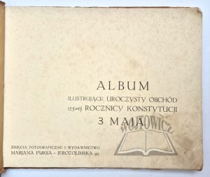 ALBUM illustrating the solemn celebration of the 125th anniversary of the May 3 Constitution.