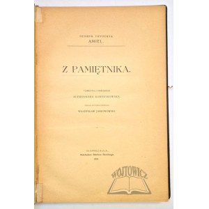 AMIEL Henryk Fryderyk, Z pamiętnika.