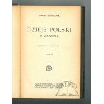 BOBRZYŃSKI Michał, Dzieje Polski w zarysie.