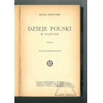 BOBRZYŃSKI Michał, Dzieje Polski w zarysie.