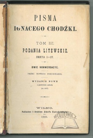CHODŹKO Ignacy, Lithuanian legends.