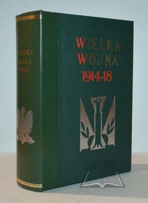 DĄBROWSKI Jan, The Great War 1914 - 1918.