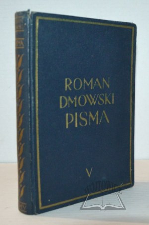 DMOWSKI Roman, Polish politics and the reconstruction of the state.
