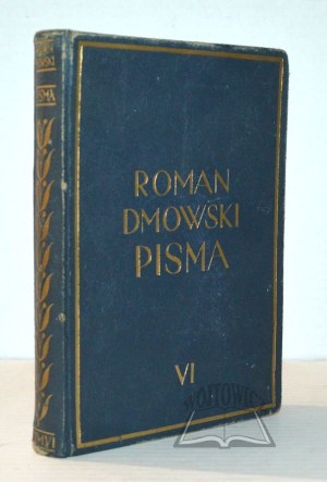 DMOWSKI Roman, Polish politics and the reconstruction of the state.