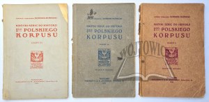 DOWBOR - Muznicki Józef, Short sketch to the historji I-go Polski Korpus.