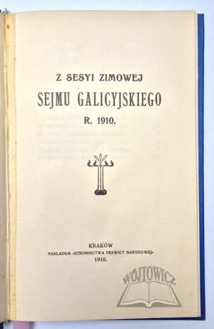 (GALICIA) From the winter session of the Galician Sejm r. 1910.