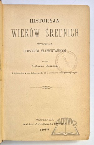 KORZON Tadeusz, History of the Middle Ages.
