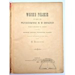 KOZŁOWSKI Karol, Wojsko polskie w roku 1831, przedstawione w 10 obrazach według rysunków Wł. Mottego.