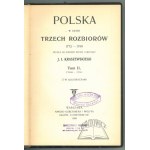 KRASZEWSKI Józef Ignacy, Polska w czasie trzech rozbiorów 1772 - 1799.