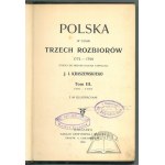KRASZEWSKI Józef Ignacy, Polska w czasie trzech rozbiorów 1772 - 1799.