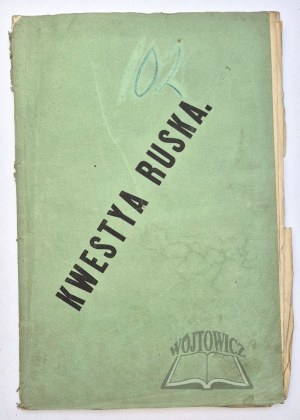 ruska KWESTYA.