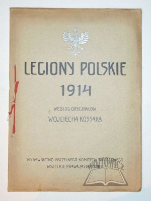 Polish LEGIONS 1914 according to the originals by Wojciech Kossak.