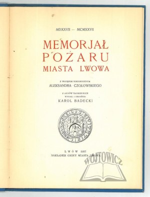 MEMORIAL of the fire of the city of Lviv.