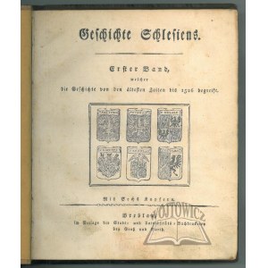 (MENZEL Karl Adolf), Geschichte Schlesiens.