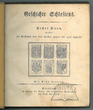 (MENZEL Karl Adolf), Geschichte Schlesiens.