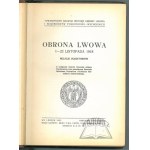 OBRONA Lwowa 1 - 22 listopada 1918. Relacje uczestników.