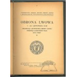 OBRONA Lwowa 1 - 22 listopada 1918. Relacje uczestników.