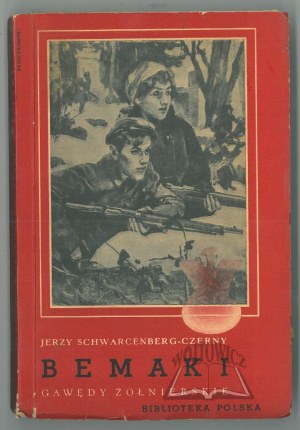 SCHWARCENBERG-Czerny Jerzy, Bemaki. Soldiers' storytelling.