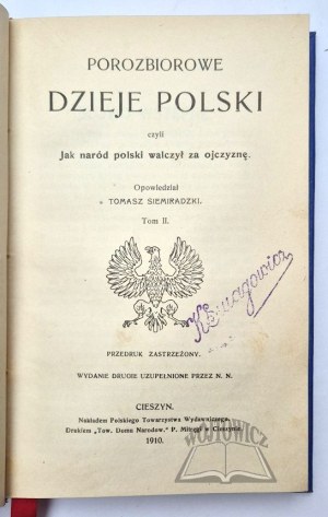 SIEMIRADZKI Tomasz, Post-partition history of Poland or how the Polish nation fought for the homeland.