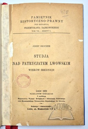 SKOCZEK Jozef, Studies on the Lviv patriciate of the Middle Ages.