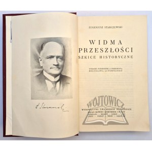 STARCZEWSKI Eugenjusz, Widma przeszłości. Szkice historyczne.