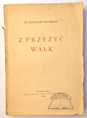 STUDNICKI Władysław, From experiences and struggles.