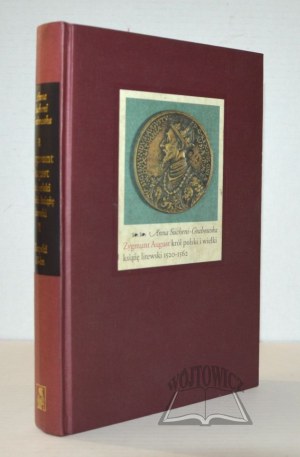 SUCHENI - Grabowska Anna, Sigismund Augustus.