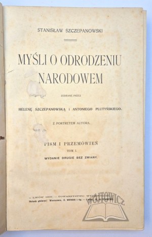 SZCZEPANOWSKI Stanisław, Myśli o odrodzeniu narodowem.
