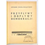 TRZASKA - Chrząszczewski Aleksander, Przypływy i odpływy demokracji.