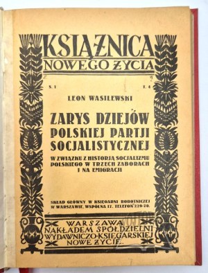 WASILEWSKI Leon, Outline of the history of the Polish Socialist Party.